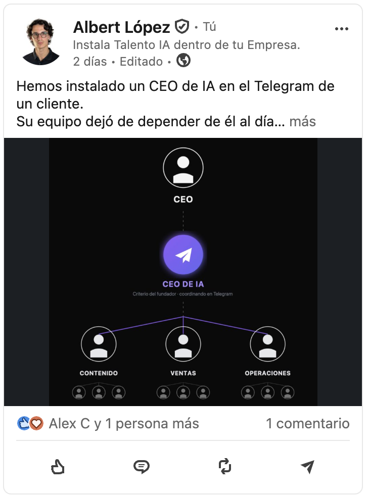 Post de LinkedIn: Hemos instalado un CEO de IA en el Telegram de un cliente